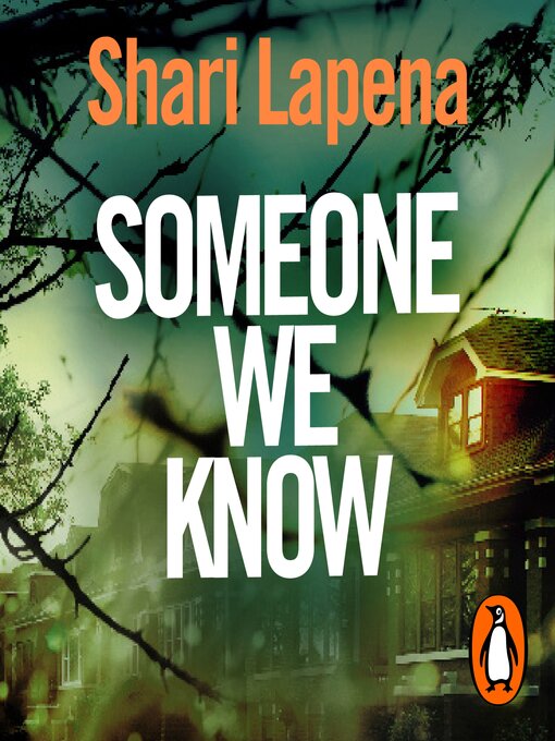 Title details for Someone We Know by Shari Lapena - Available
